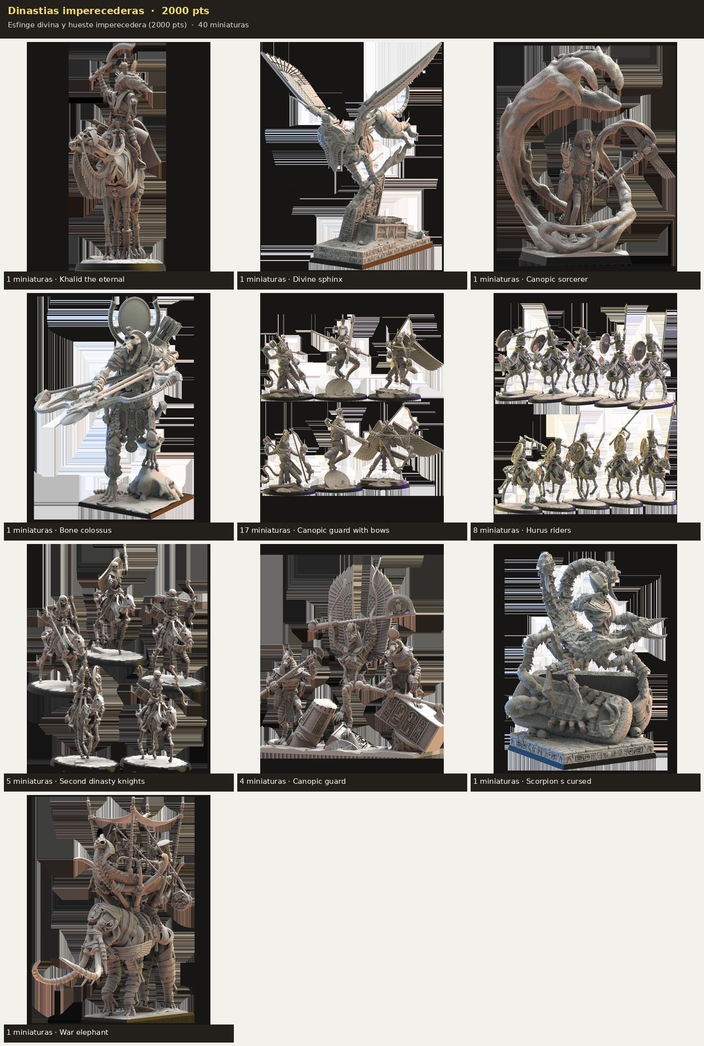 Ejército Dinastias imperecederas 2000 pts · 40 miniaturas resina fantasía 28mm · sin pintar